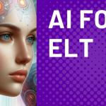 AI for ELT - July